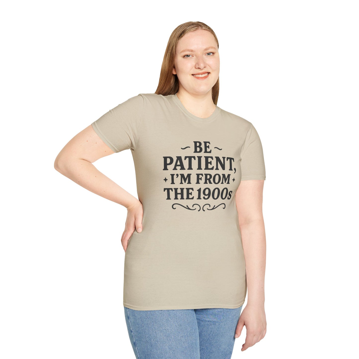 Be Patient I’m From the 1900s Shirt – Funny Millennial Gen X Tee – Retro Humor Graphic Shirt – Gift for Elder Millennials and 90s Kids