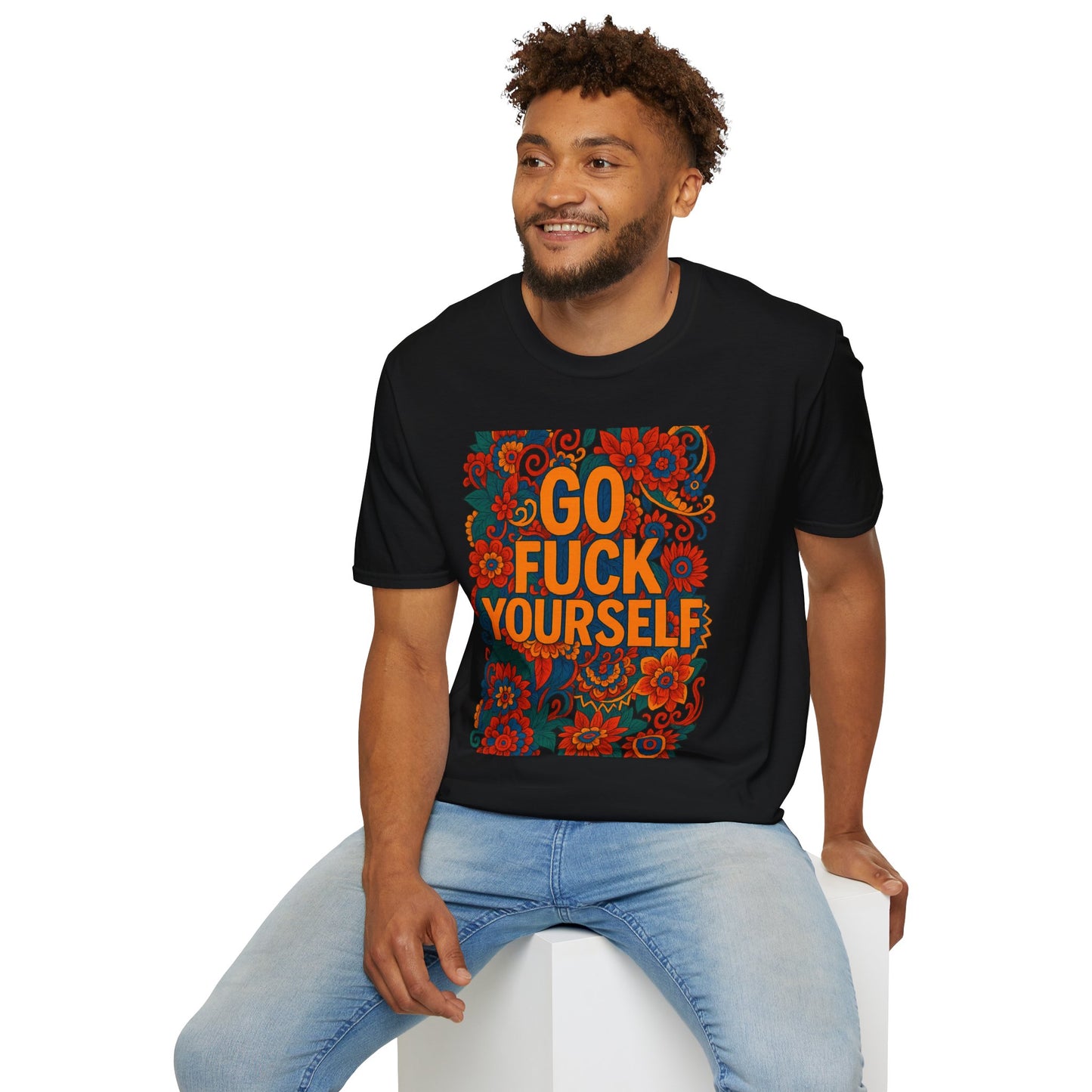 Bold Floral Graphic Tee | Go Fuck Yourself Shirt, Casual Wear, Funny Gift, Unique T-Shirt, Self-Expression Apparel