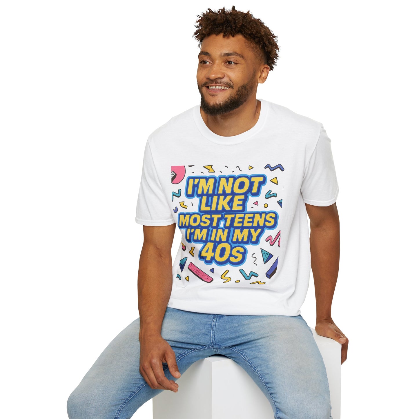 I’m Not Like Most Teens I’m in My 40s Shirt Funny Retro Tee Gift for Middle Aged Millennials Gen X Humor Nostalgia Shirt for Aging with Attitude
