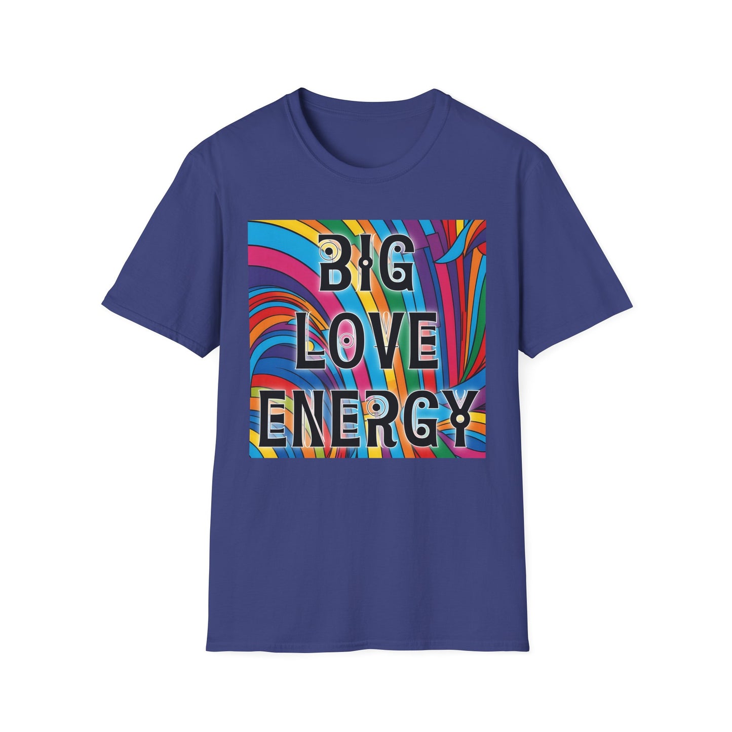 Big Love Energy Shirt – Colorful Retro Pride Rainbow Tee with Bold Positive Message – Gift for Optimists, LGBTQ Friends, and Love-First People
