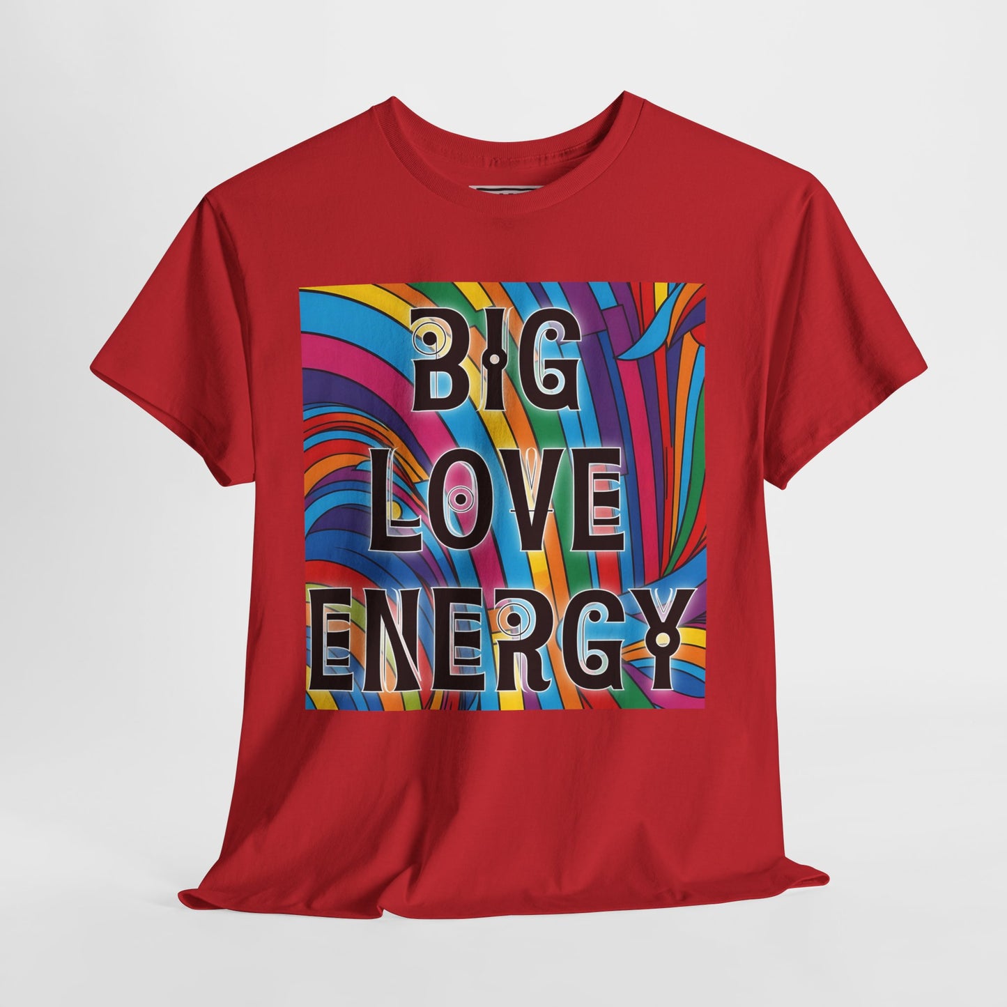 Big Love Energy Tee – Bold Rainbow Graphic T-Shirt