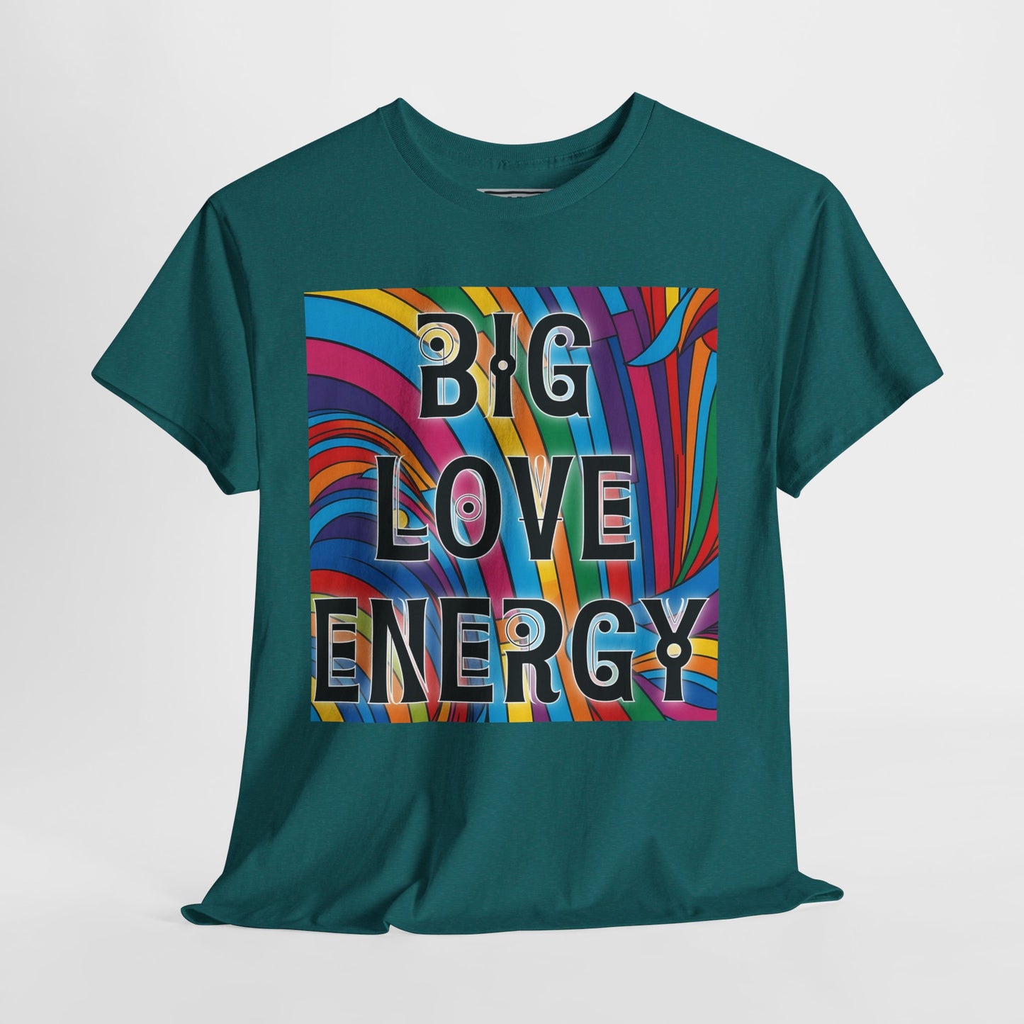 Big Love Energy Tee – Bold Rainbow Graphic T-Shirt