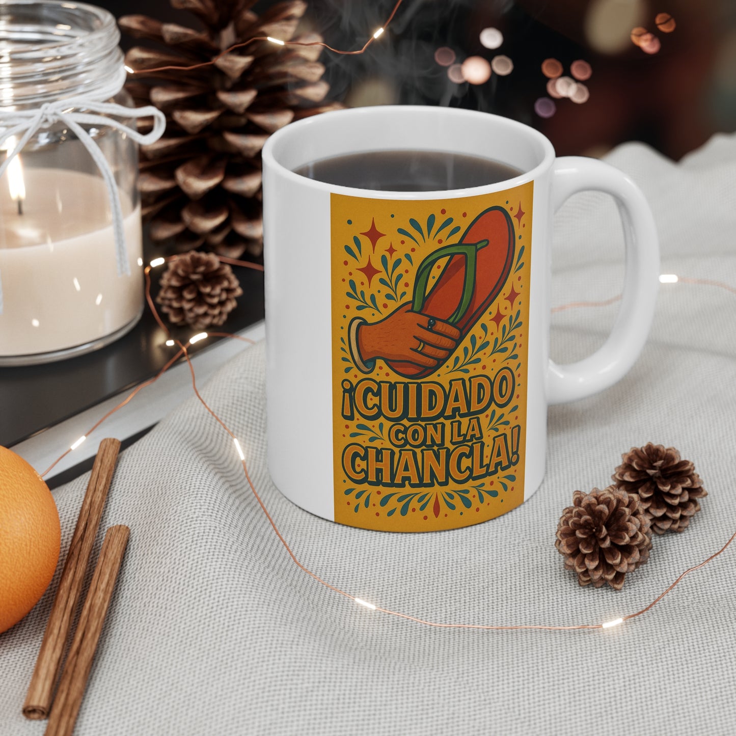 Cuidado Con La Chancla Mug 11oz Funny Spanish Coffee Cup Gift