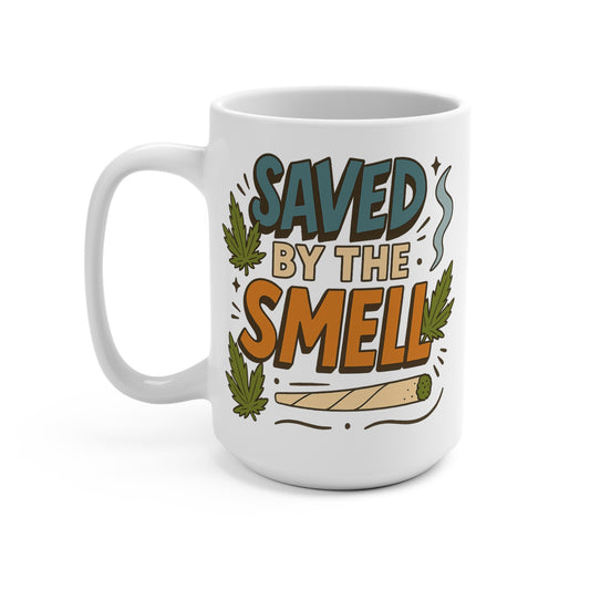 Saved By The Smell Mug Funny Weed Artwork Ceramic Coffee Cup Gift for Stoner Friends
