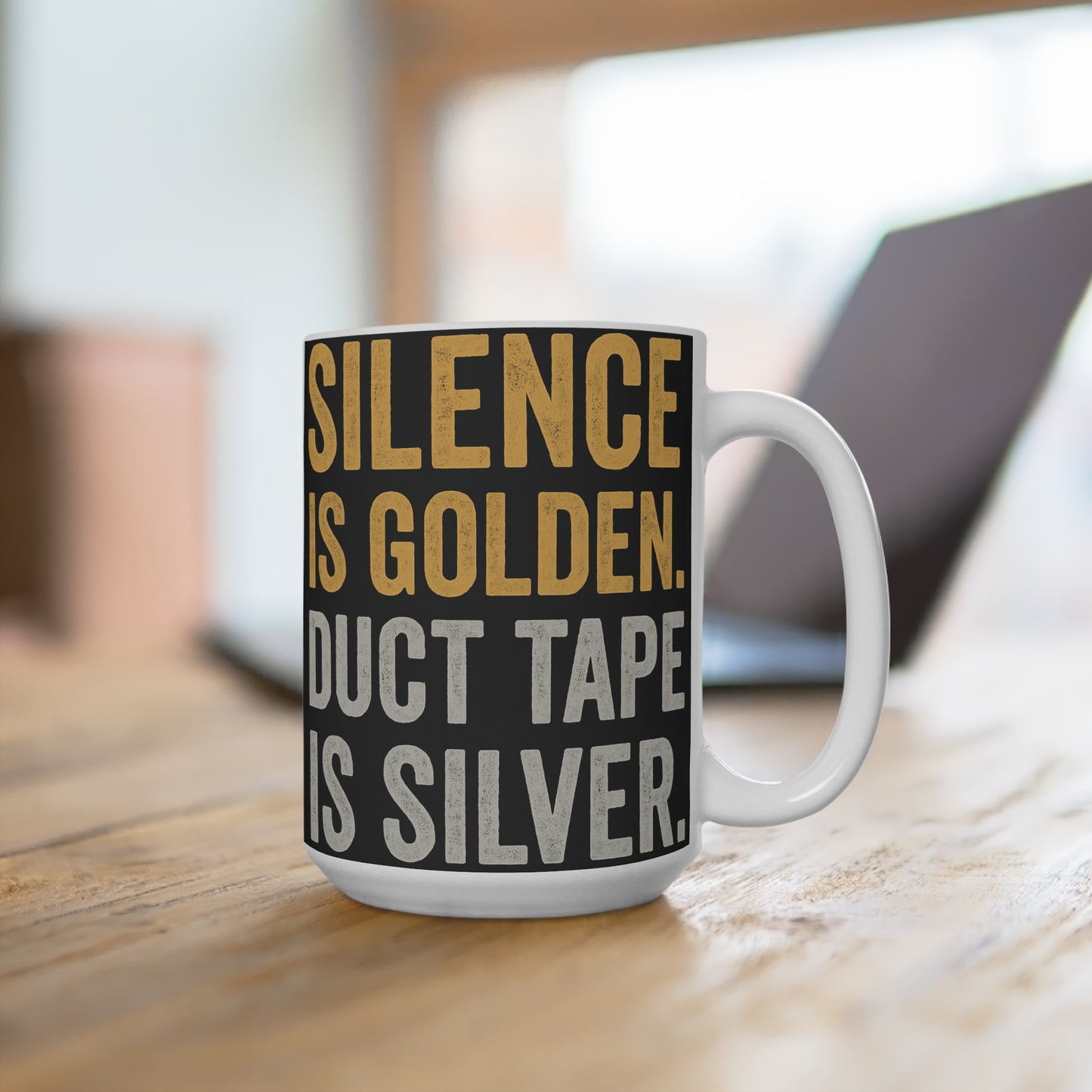 Silence Is Golden Duct Tape Is Silver Mug 15oz Funny Ceramic Coffee Cup Sarcastic Humor Gift For Coworkers Dark Comedy Office Coffee Mug