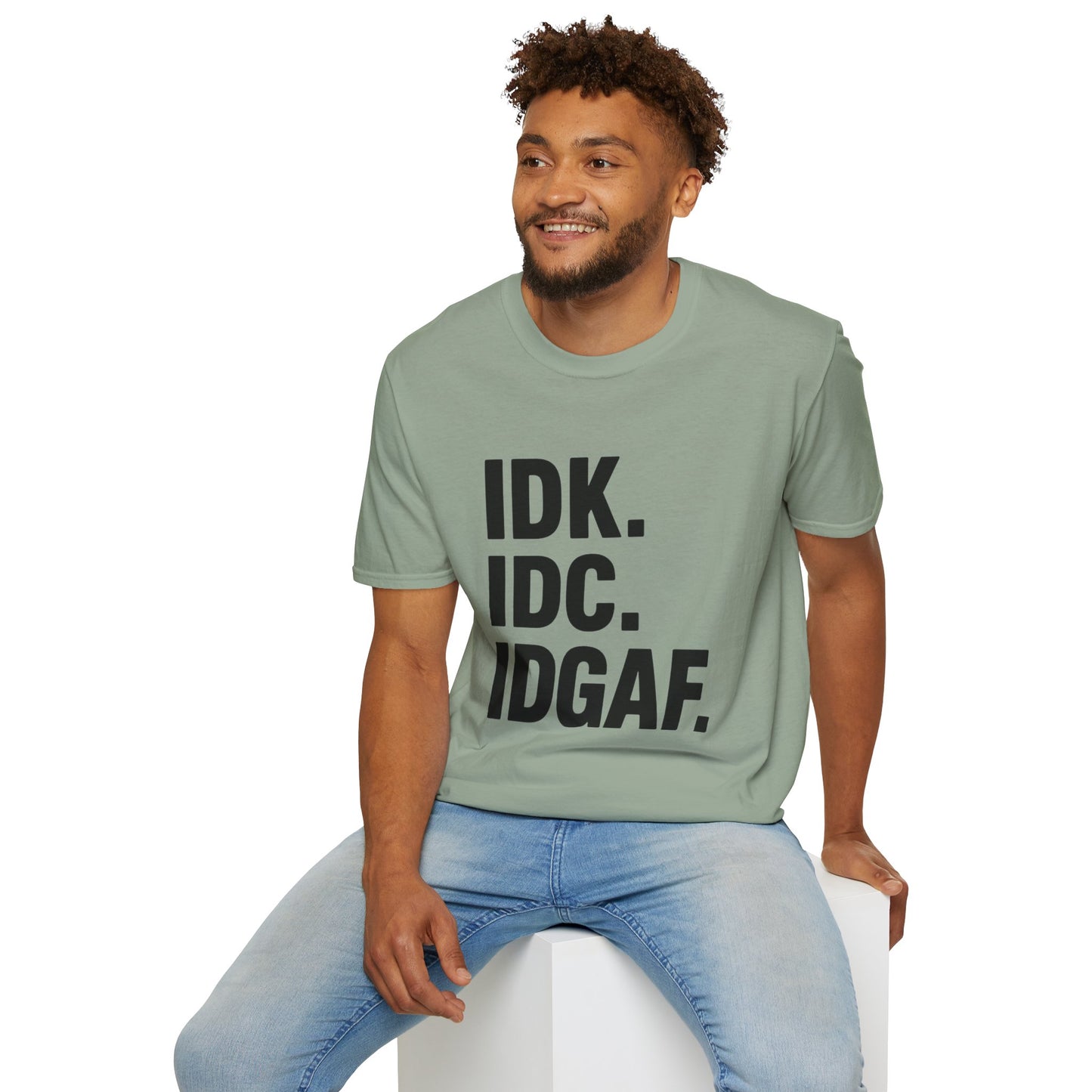 IDK IDC IDGAF Shirt – Funny Acronym T-Shirt with Sarcastic Attitude – Bold Minimalist Graphic Tee for Emotionally Done People