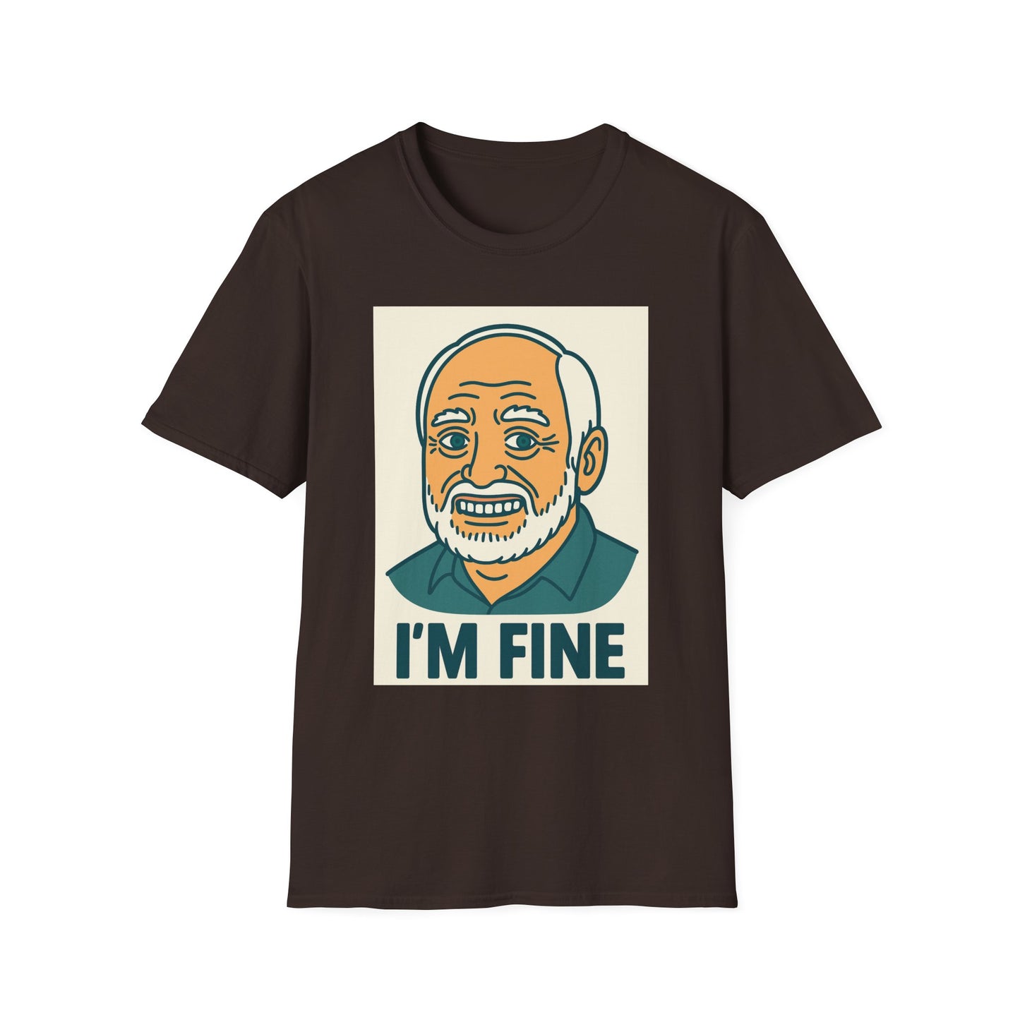 Humorous Unisex T-Shirt - 'I'M FINE', Funny Gift, Casual Wear, Everyday Humor, Father's Day Tee, Gift for Dad