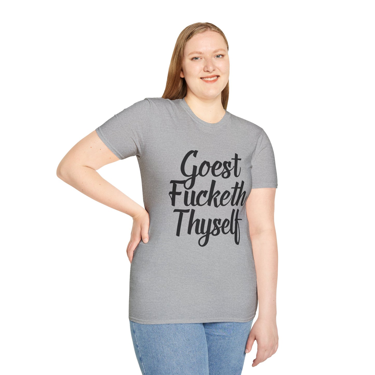 Goest Fucketh Thyself Shirt Funny Medieval Curse Tee Gift for Sarcastic People Savage Rude Humor Shirt for Unbothered Adults with Dark Attitudes