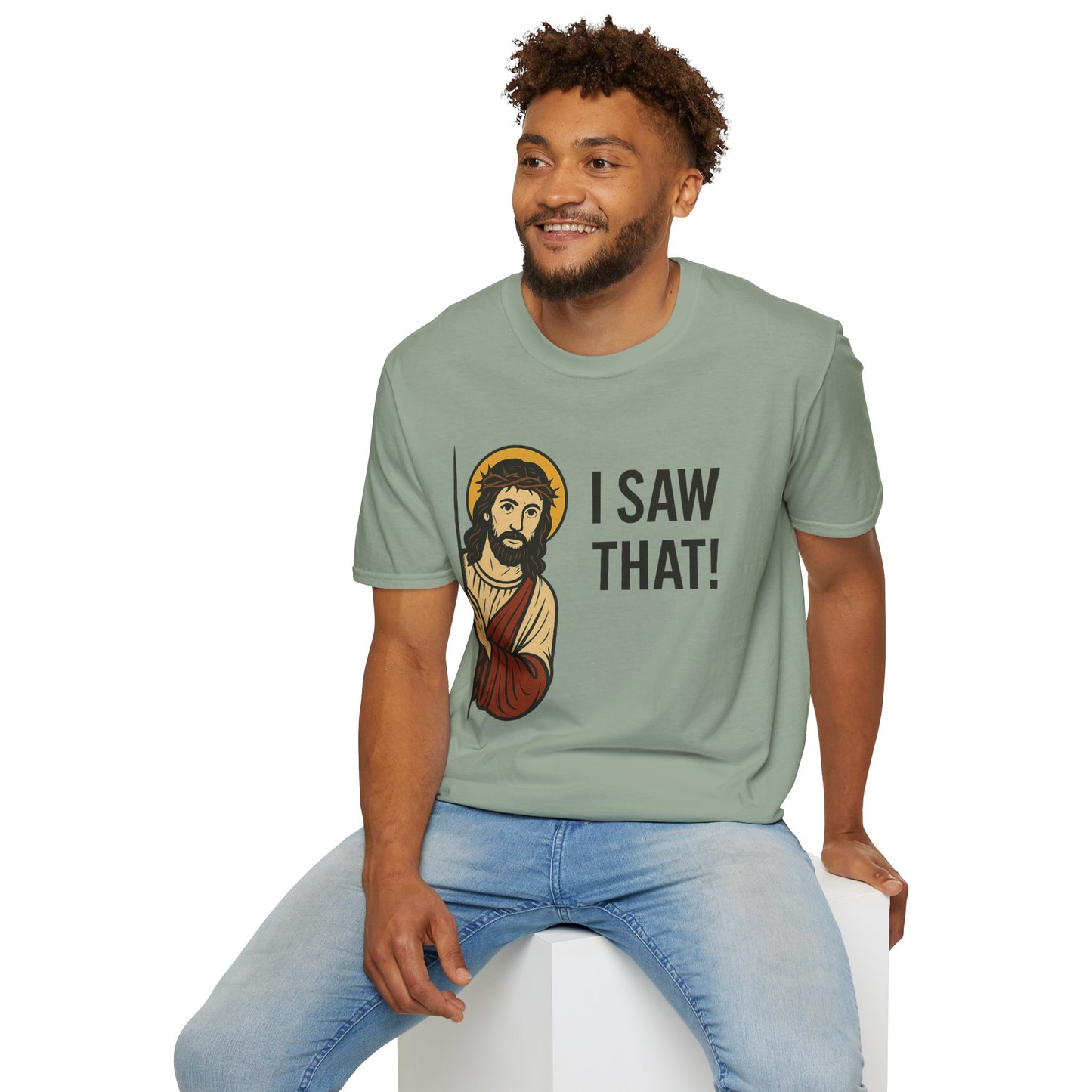 Funny Jesus Watching Shirt – I Saw That Religious Humor Tee – Christian Meme Graphic Tee – Gift for Church Friends and Sinners Alike