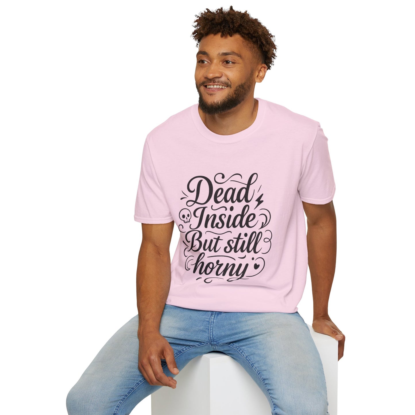 Dead Inside But Still Horny Shirt Funny Dark Humor Tee Gift for Sarcastic People Anti-Social Meme Lovers Morbid Jokes Shirt for Depressed Flirty Trolls