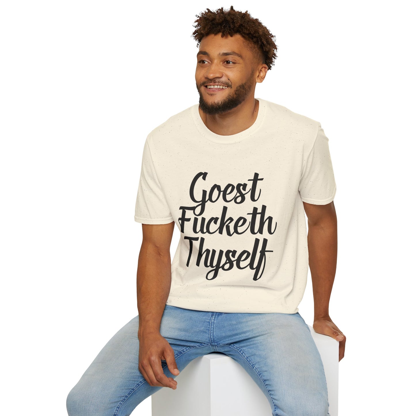 Goest Fucketh Thyself Shirt Funny Medieval Curse Tee Gift for Sarcastic People Savage Rude Humor Shirt for Unbothered Adults with Dark Attitudes