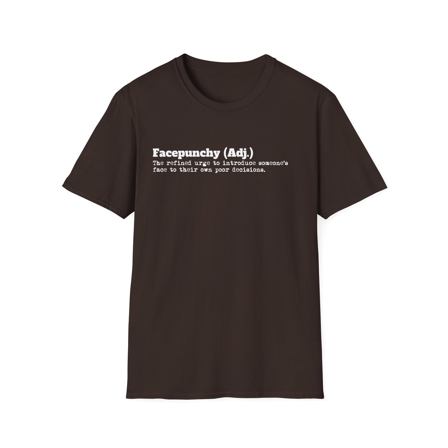 Facepunchy Definition T-Shirt Sarcastic Text Tee Funny Dictionary Shirt for Snarky People Gift for Coworkers with Attitude Passive Aggressive Humor