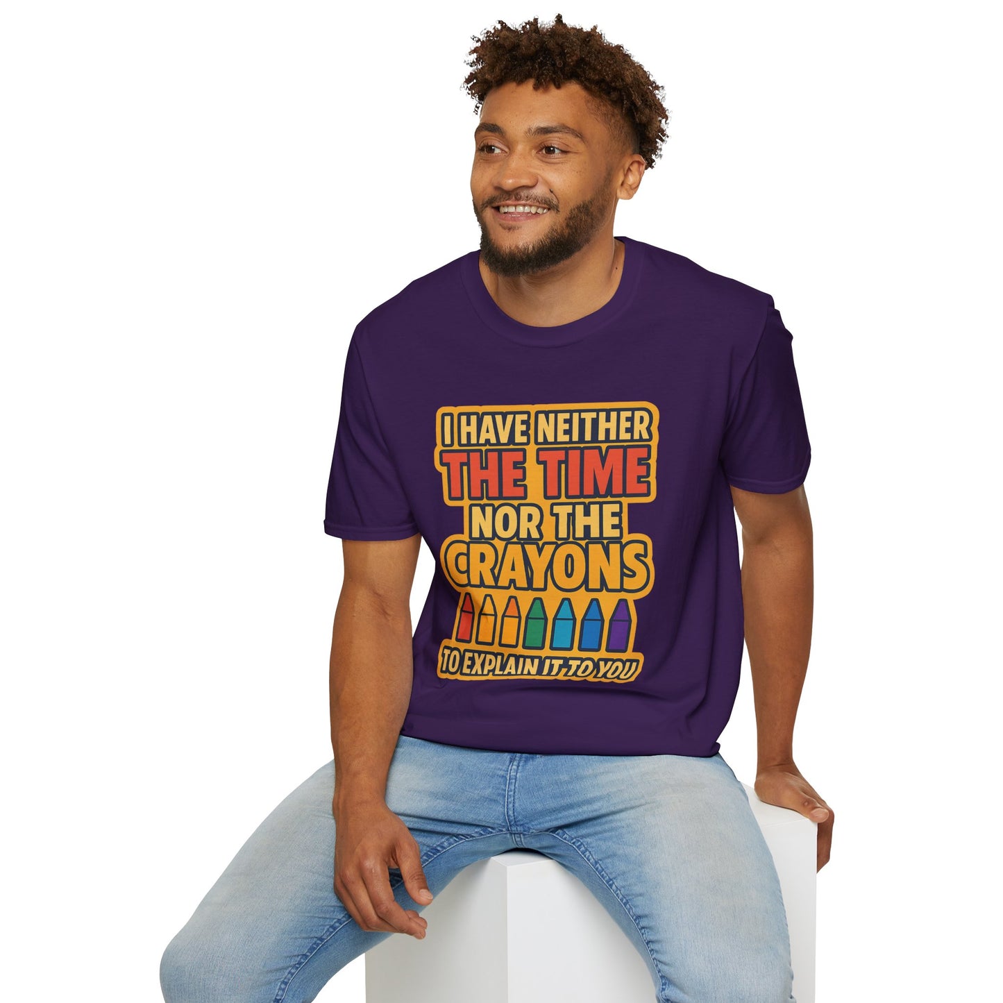 Funny Quote Unisex T-Shirt, Gift for Teachers, Creative Humor Shirt, Casual Graphic Tee, Colorful Crayon Theme Apparel, Fun Everyday Wear