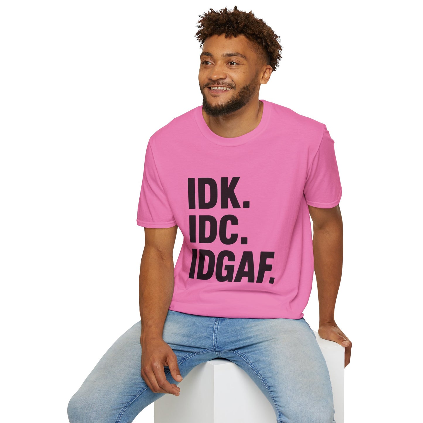 IDK IDC IDGAF Shirt – Funny Acronym T-Shirt with Sarcastic Attitude – Bold Minimalist Graphic Tee for Emotionally Done People