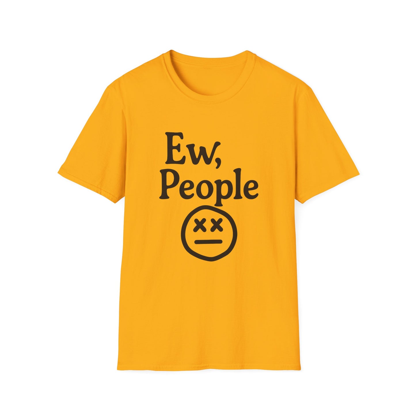 Ew, People Unisex Softstyle T-Shirt | Funny Graphic Tee for Introverts, Gift for Friends, Casual Wear, Comfortable Everyday Shirt