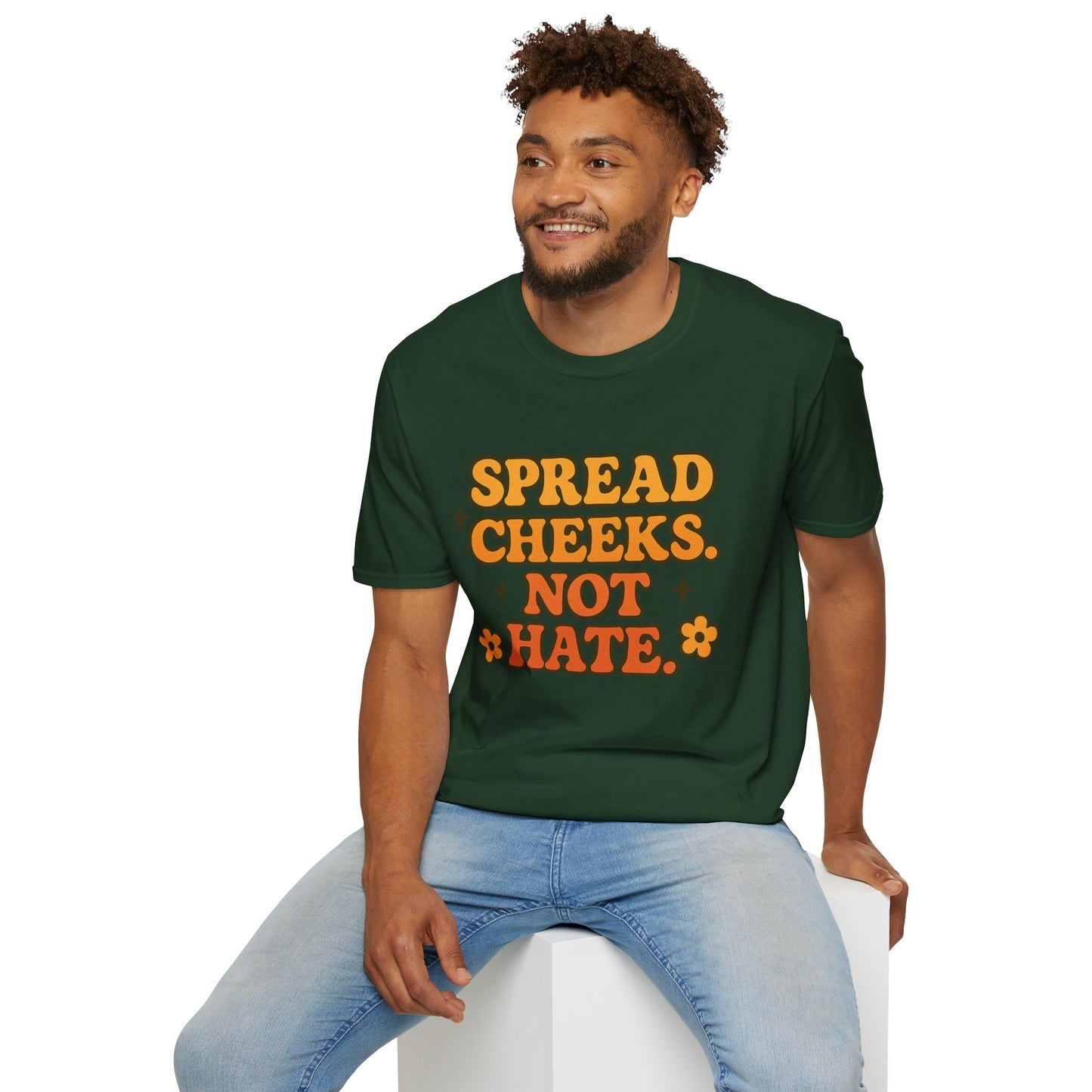 Spread Cheeks Not Hate Shirt – Funny Retro Naughty Hippie Tee for Adults – Gift for Freaky Friends, Sarcastic Souls, and Wild Peace Lovers