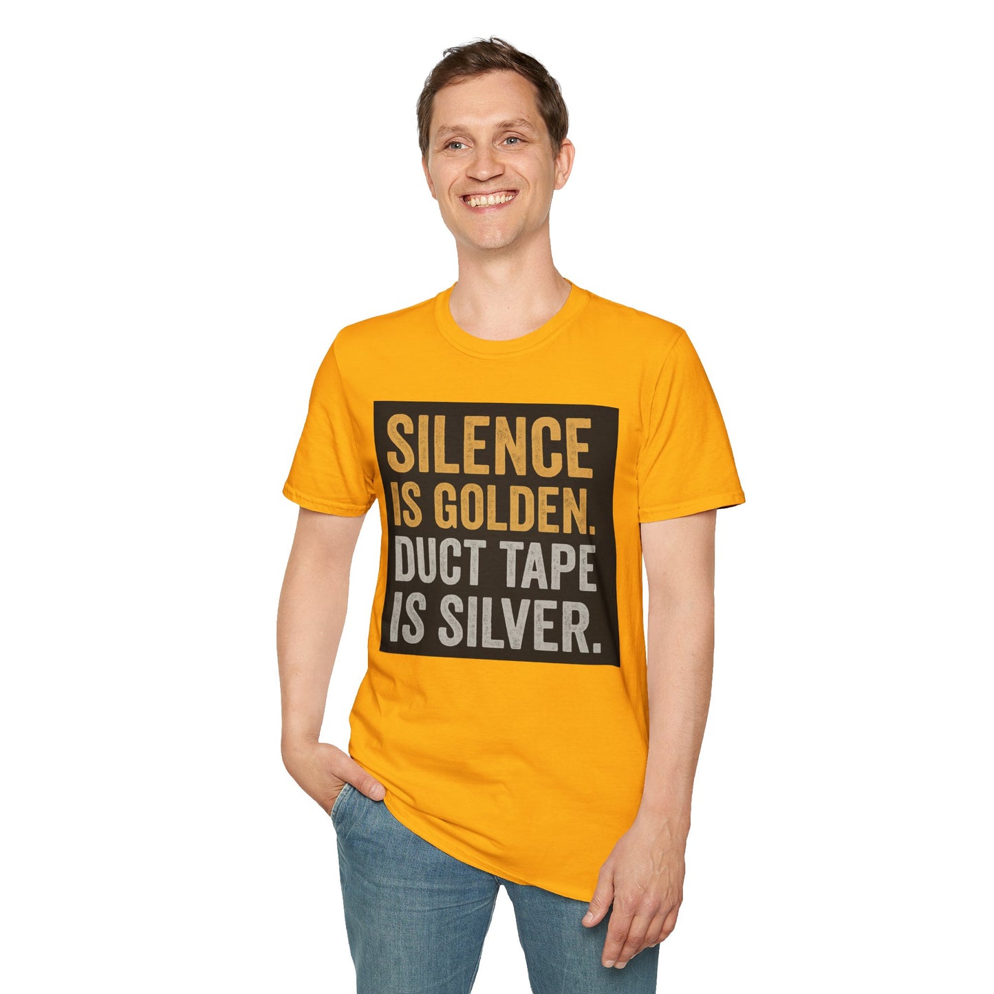 Funny Quote T-Shirt - Silence is Golden Duct Tape is Silver, Gift for Dad, Birthday Gift, Humorous Tee, Unisex Apparel, Casual Wear