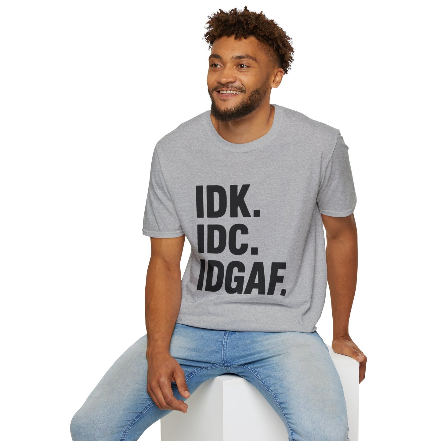 IDK IDC IDGAF Shirt – Funny Acronym T-Shirt with Sarcastic Attitude – Bold Minimalist Graphic Tee for Emotionally Done People
