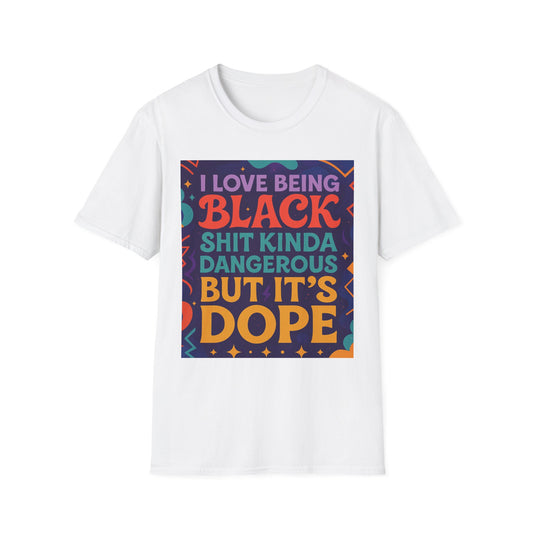 I Love Being Black Shirt – Bold Afrocentric Graphic Tee – Funny Black Pride Design – Gift for Pro-Black Friends and Culture Lovers