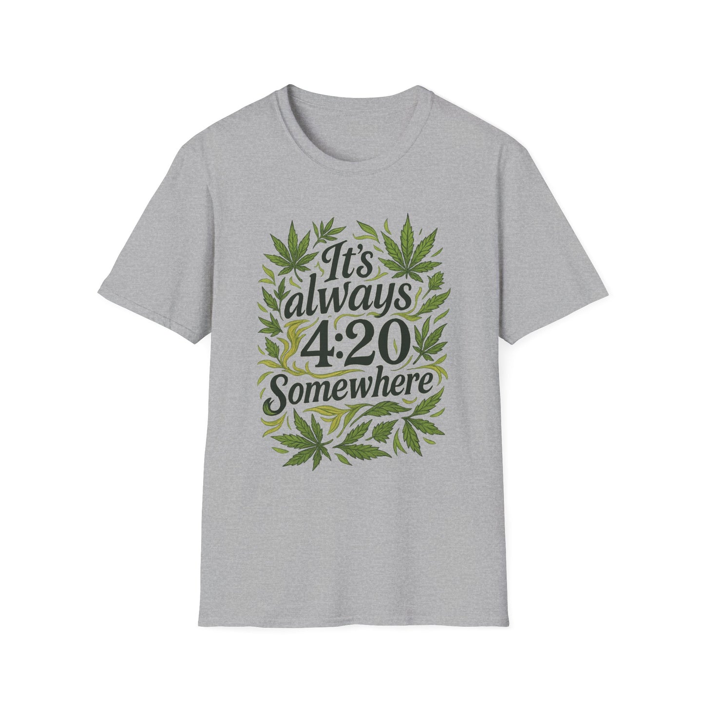 It’s Always 420 Somewhere Shirt Funny Weed Tee Gift for Stoners Cannabis Lovers High AF Pothead Humor Smoke Culture T Shirt for Marijuana Enthusiasts