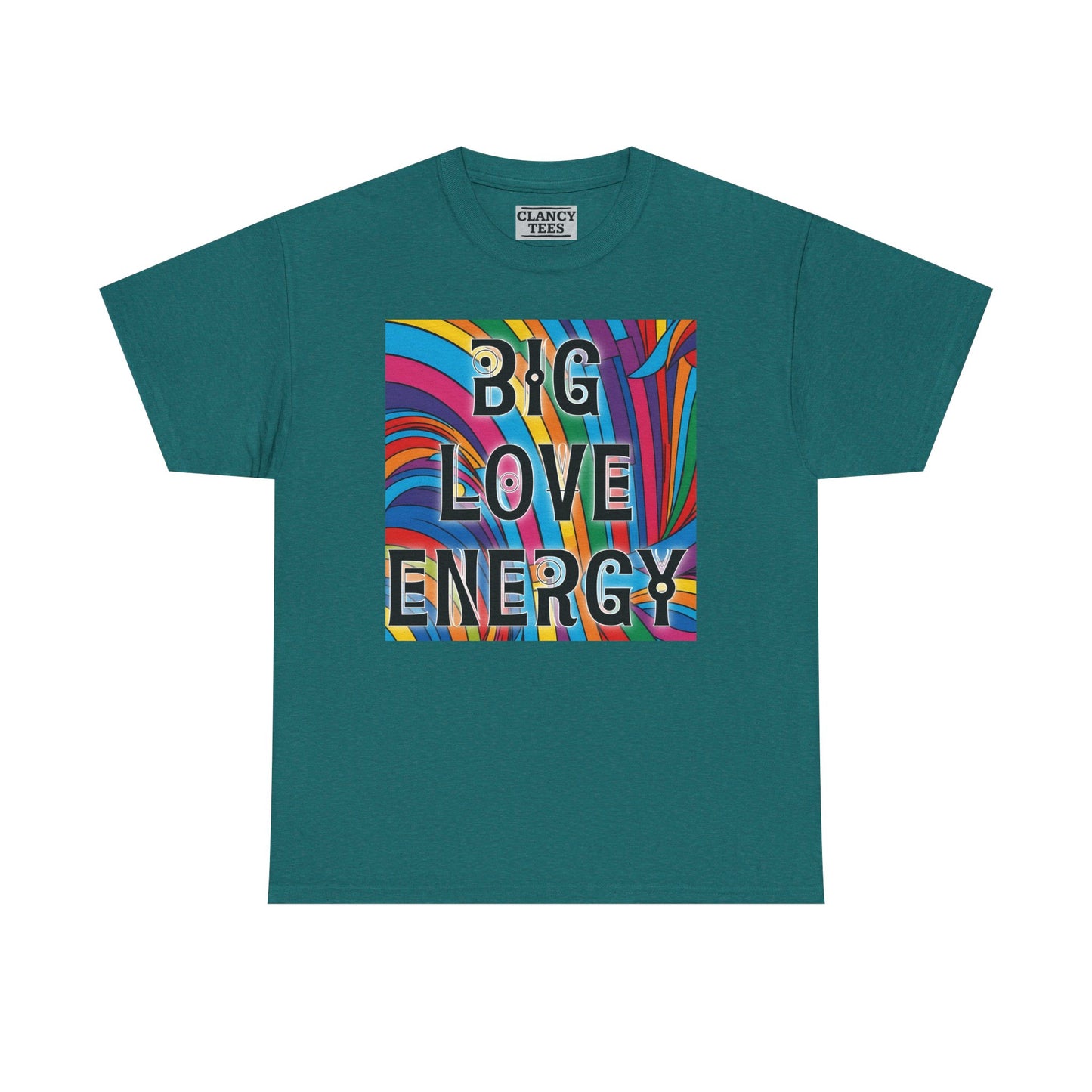 Big Love Energy Tee – Bold Rainbow Graphic T-Shirt