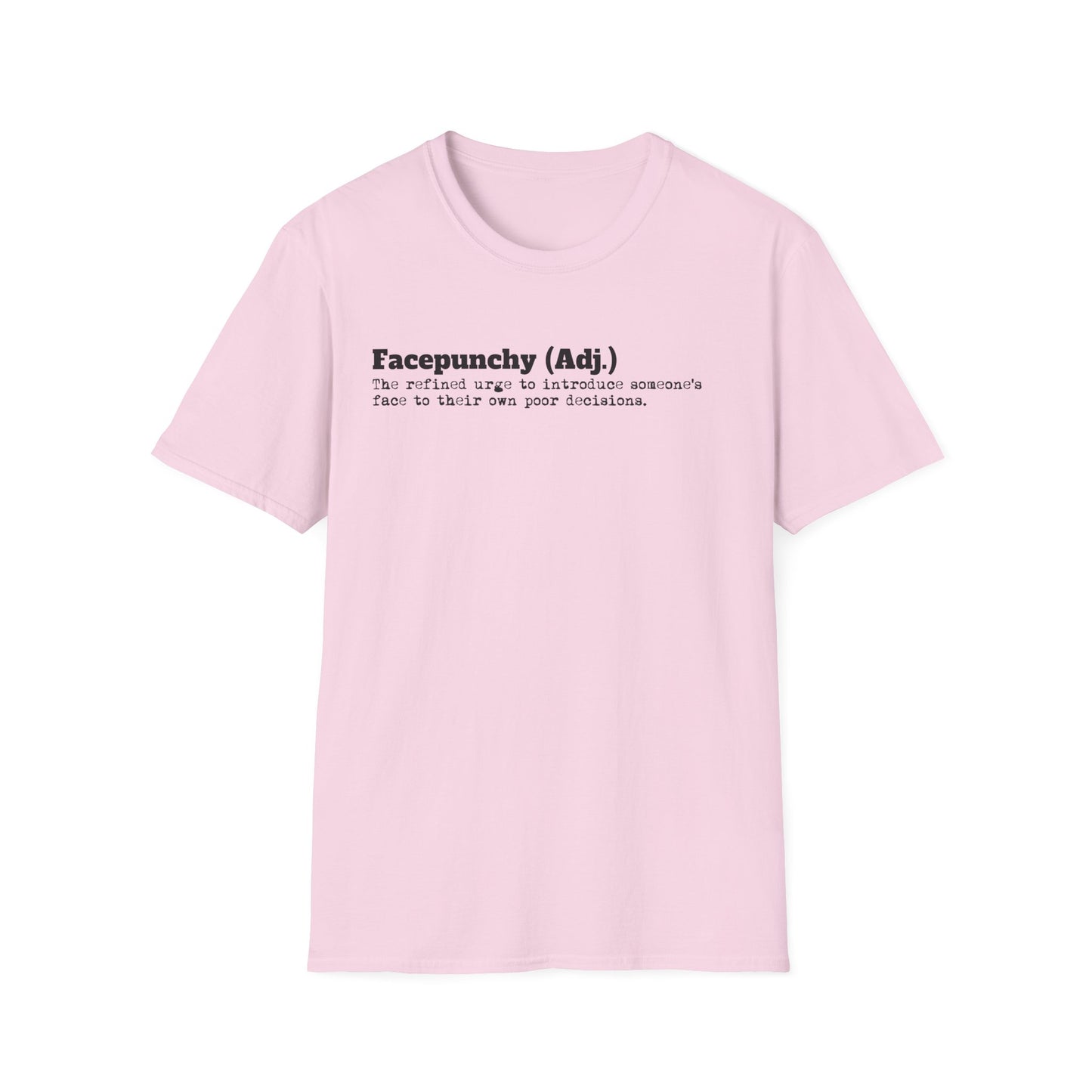 Facepunchy Definition T-Shirt Sarcastic Text Tee Funny Dictionary Shirt for Snarky People Gift for Coworkers with Attitude Passive Aggressive Humor