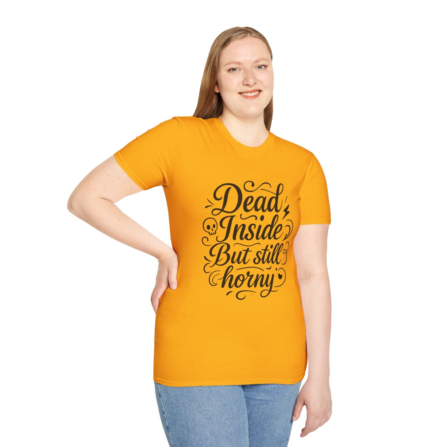 Dead Inside But Still Horny Shirt Funny Dark Humor Tee Gift for Sarcastic People Anti-Social Meme Lovers Morbid Jokes Shirt for Depressed Flirty Trolls