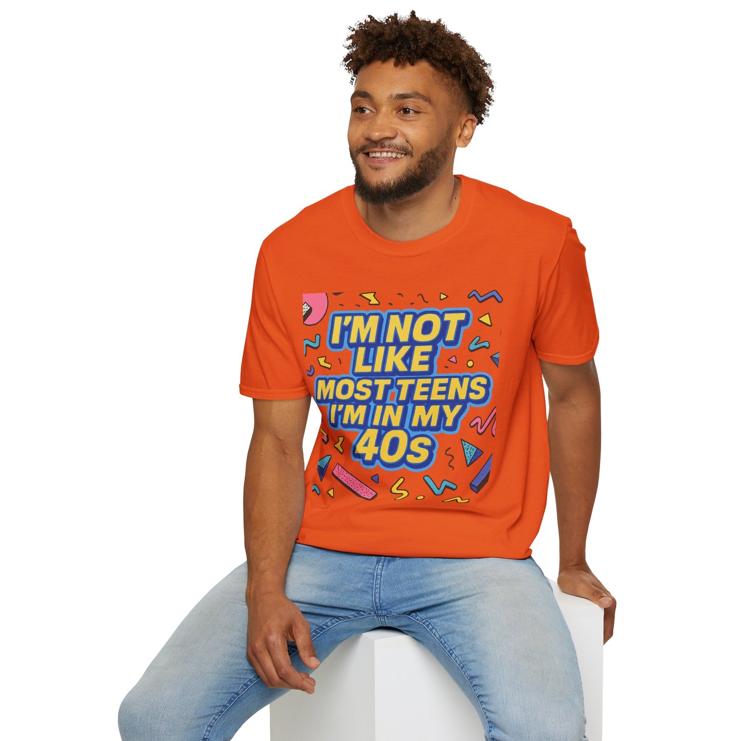 I’m Not Like Most Teens I’m in My 40s Shirt Funny Retro Tee Gift for Middle Aged Millennials Gen X Humor Nostalgia Shirt for Aging with Attitude