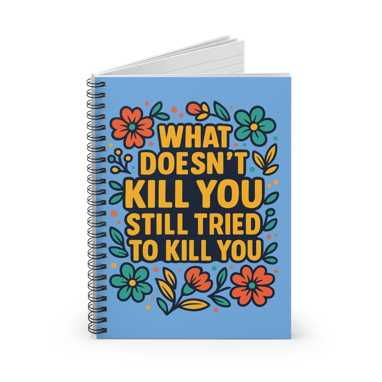 Funny Floral Spiral Notebook Ruled Line Journal Gift for Students and Writers