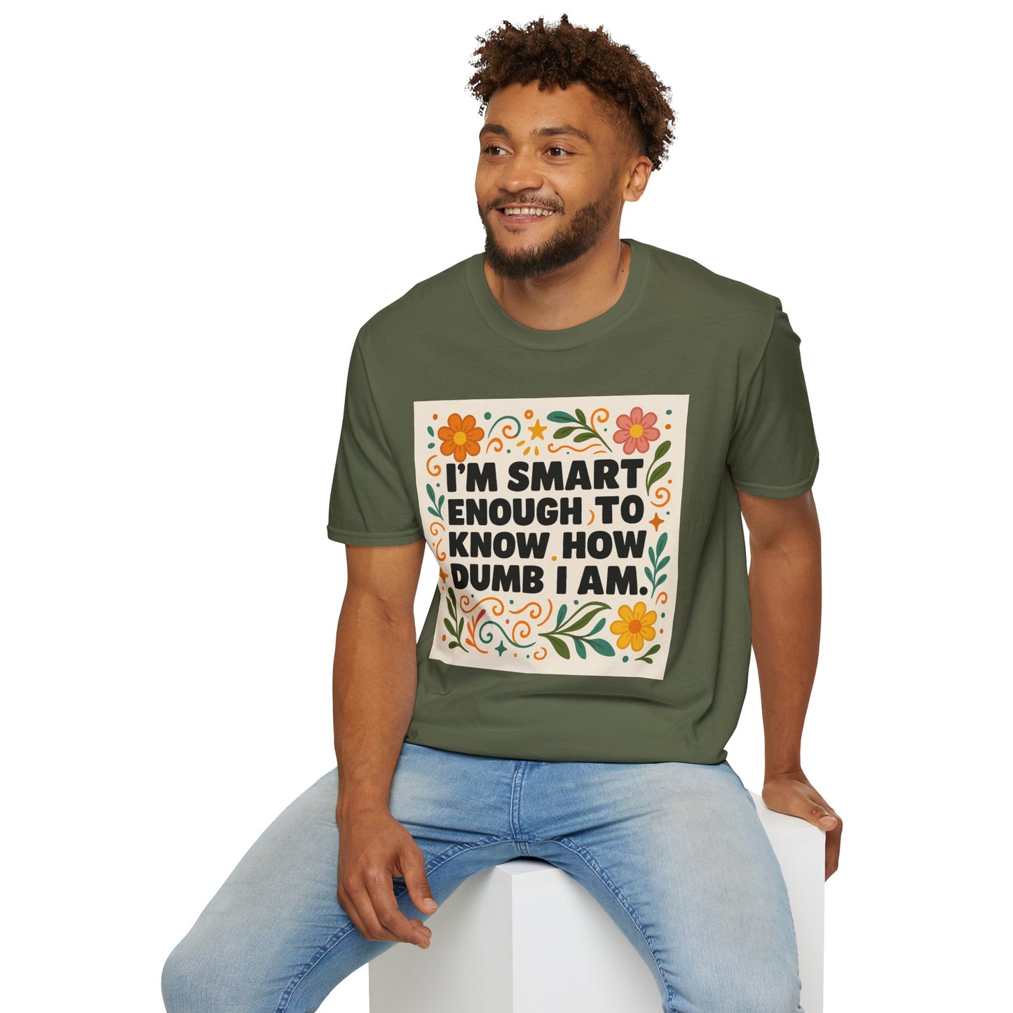 Funny Self-Aware T-Shirt – I’m Smart Enough to Know How Dumb I Am Tee – Gift for Overthinkers, Introverts, and Sarcastic Humor Fans