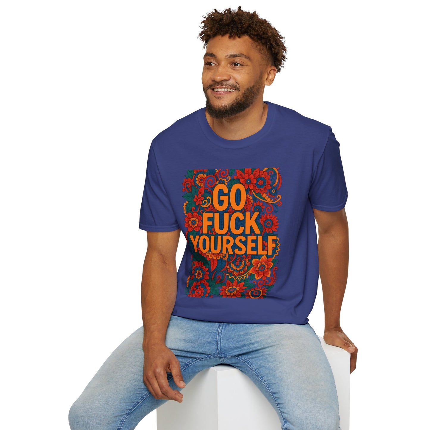 Bold Floral Graphic Tee | Go Fuck Yourself Shirt, Casual Wear, Funny Gift, Unique T-Shirt, Self-Expression Apparel
