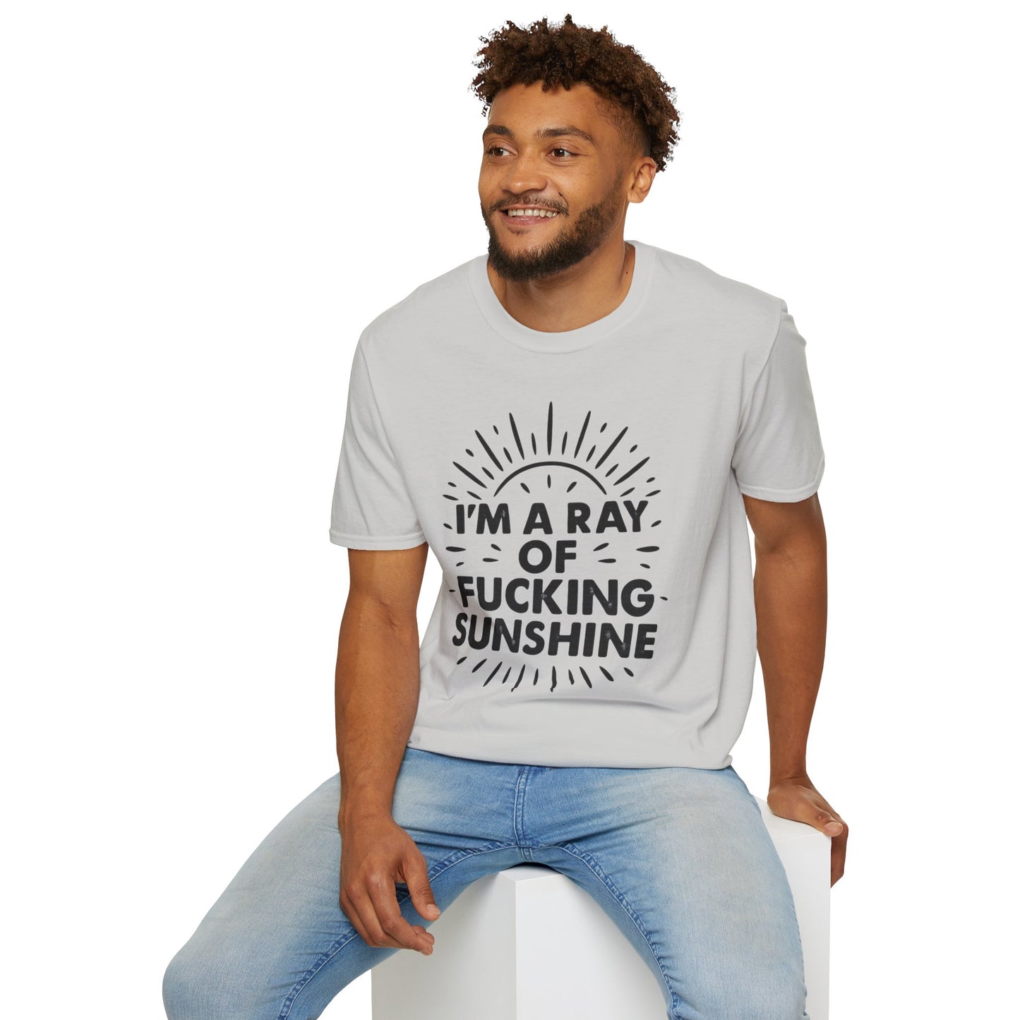 Ray of Fucking Sunshine Shirt – Sarcastic Funny Mood Tee – Gift for Cynical Friends, Bad Attitude Days, Grumpy People with Humor