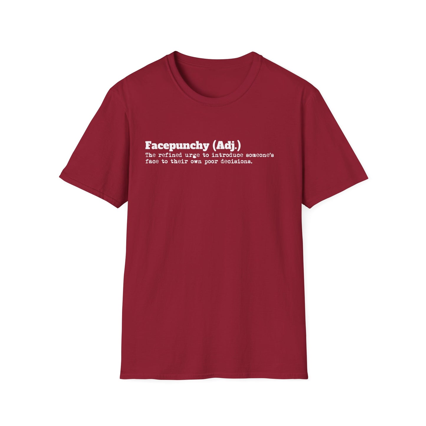 Facepunchy Definition T-Shirt Sarcastic Text Tee Funny Dictionary Shirt for Snarky People Gift for Coworkers with Attitude Passive Aggressive Humor