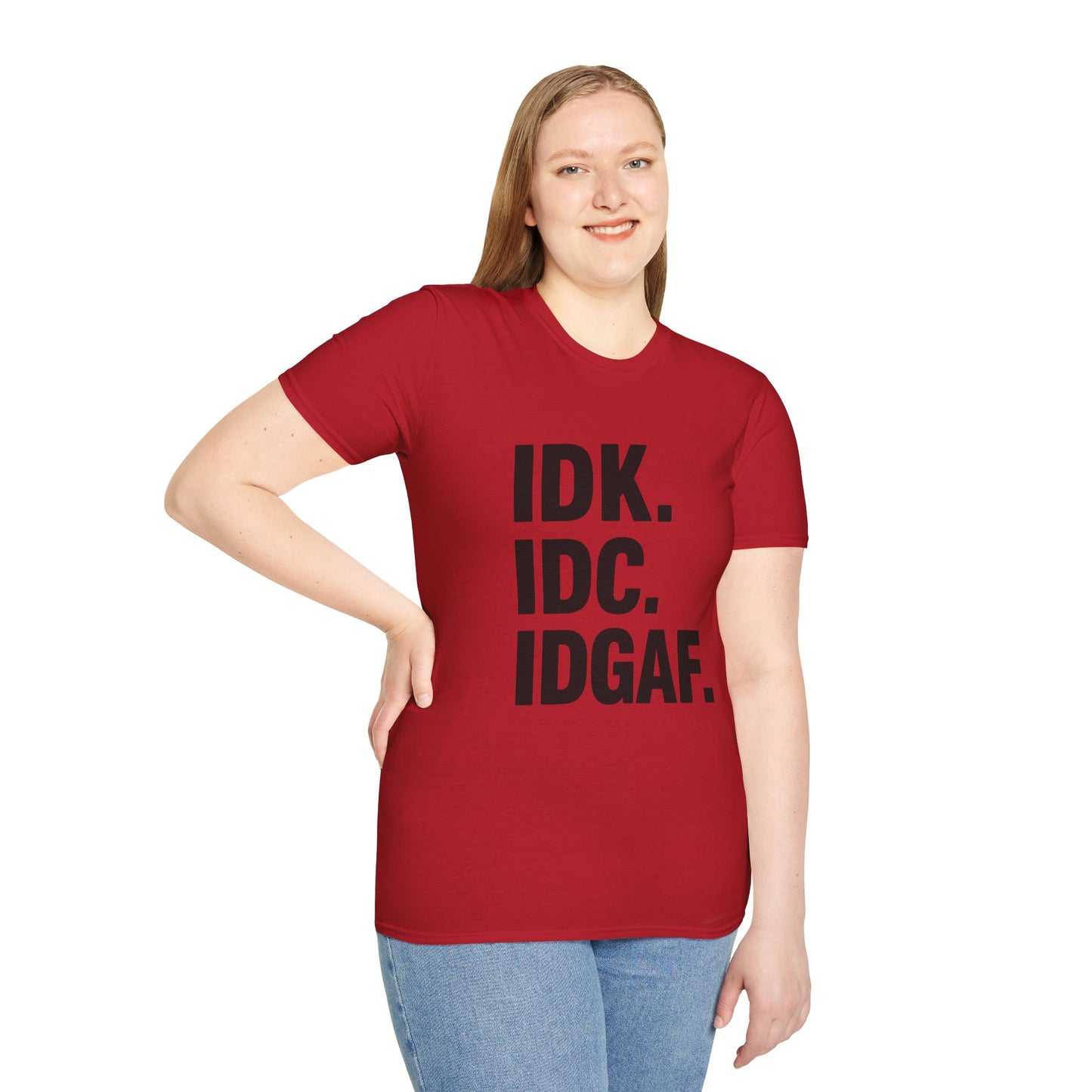 IDK IDC IDGAF Shirt – Funny Acronym T-Shirt with Sarcastic Attitude – Bold Minimalist Graphic Tee for Emotionally Done People