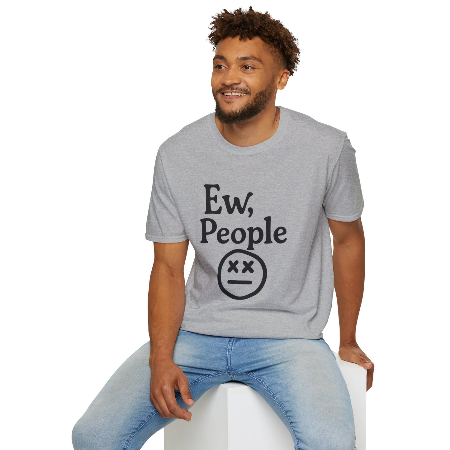 Ew, People Unisex Softstyle T-Shirt | Funny Graphic Tee for Introverts, Gift for Friends, Casual Wear, Comfortable Everyday Shirt