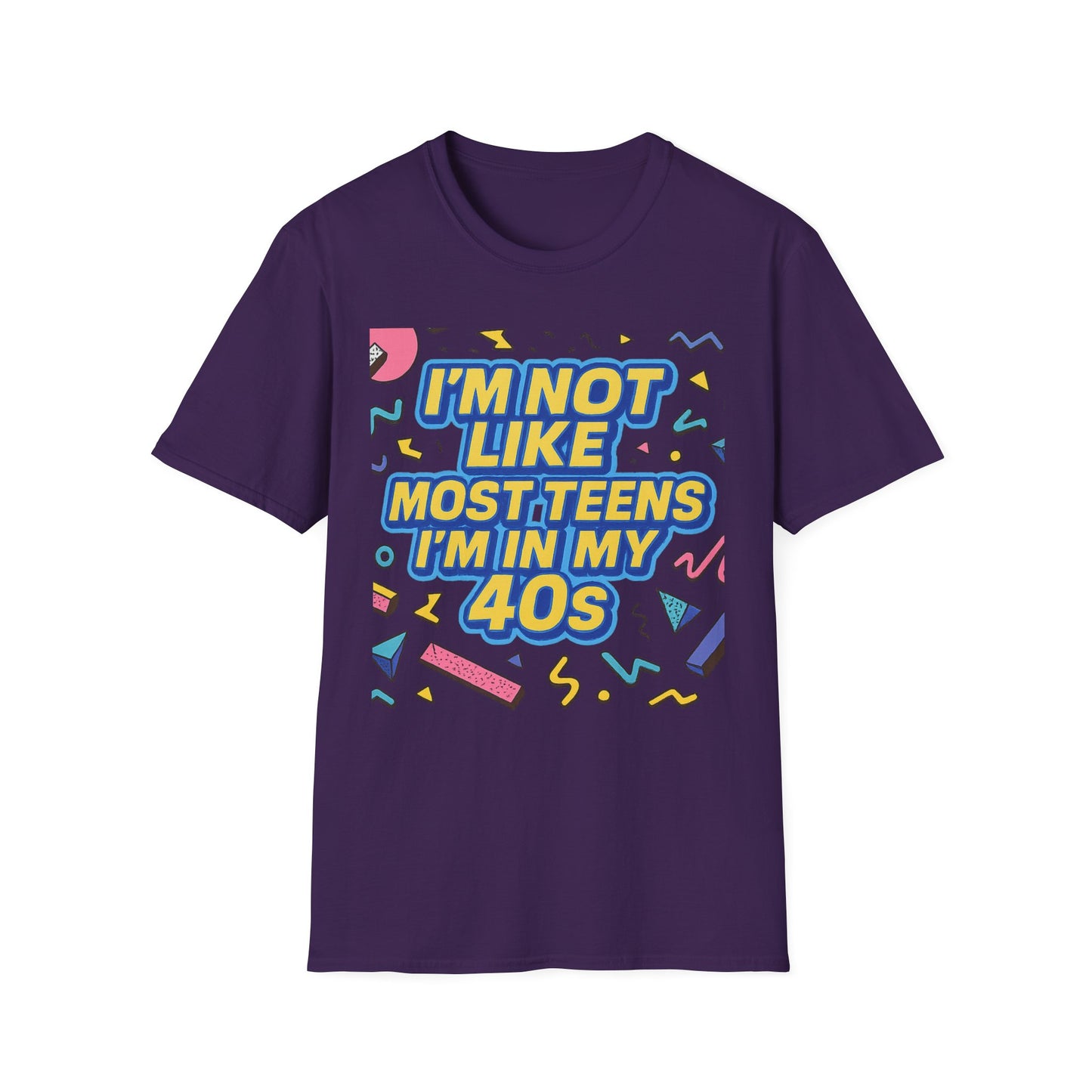 I’m Not Like Most Teens I’m in My 40s Shirt Funny Retro Tee Gift for Middle Aged Millennials Gen X Humor Nostalgia Shirt for Aging with Attitude