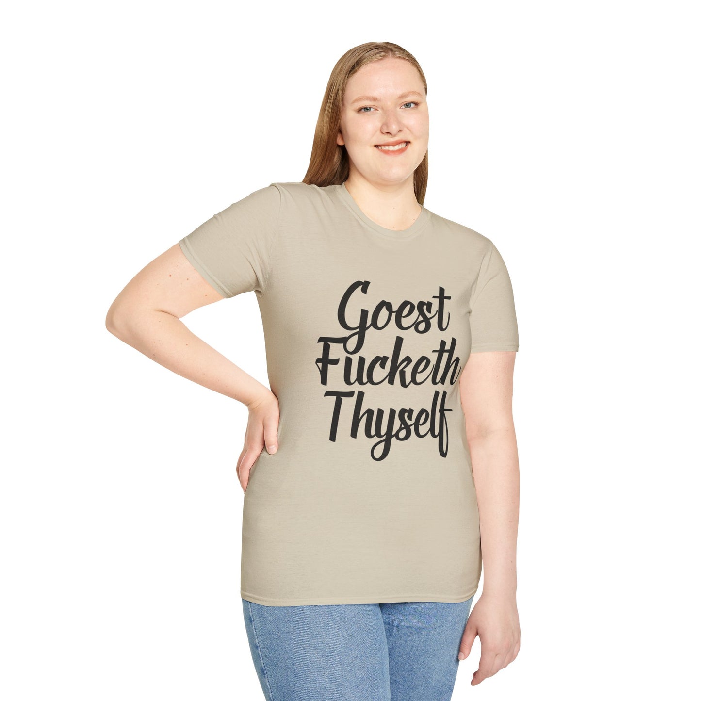 Goest Fucketh Thyself Shirt Funny Medieval Curse Tee Gift for Sarcastic People Savage Rude Humor Shirt for Unbothered Adults with Dark Attitudes