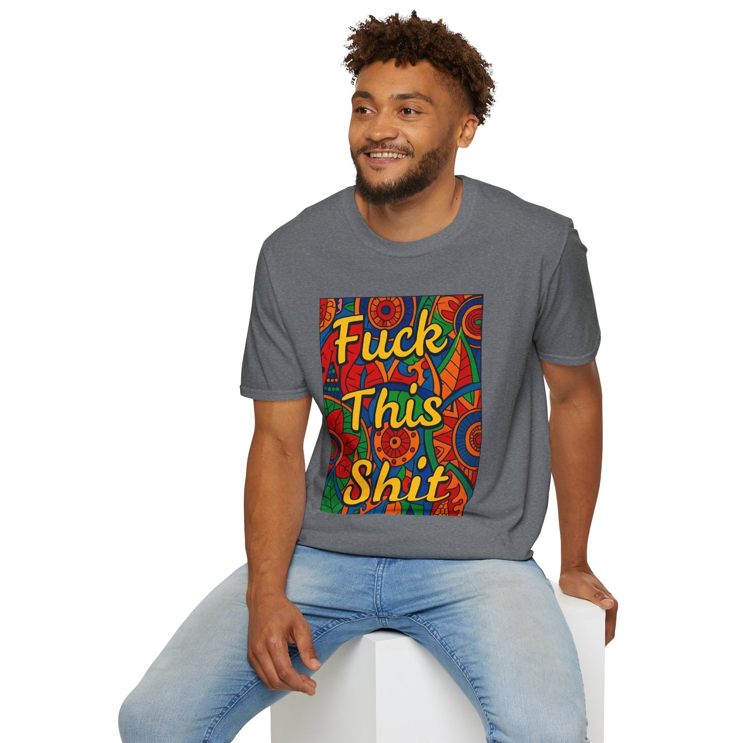 Vibrant Statement Tee - "Fuck This Shit" Unisex Softstyle T-Shirt, Casual Wear, Gift for Friends, Fun Graphic Shirt, Bold Expression