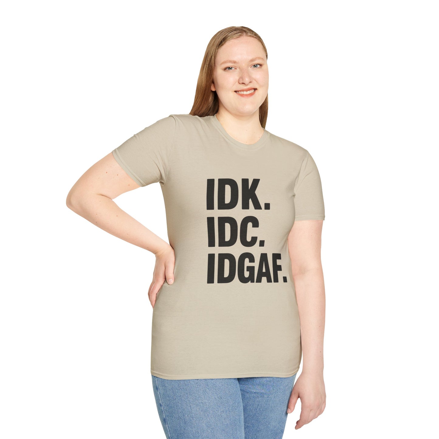 IDK IDC IDGAF Shirt – Funny Acronym T-Shirt with Sarcastic Attitude – Bold Minimalist Graphic Tee for Emotionally Done People
