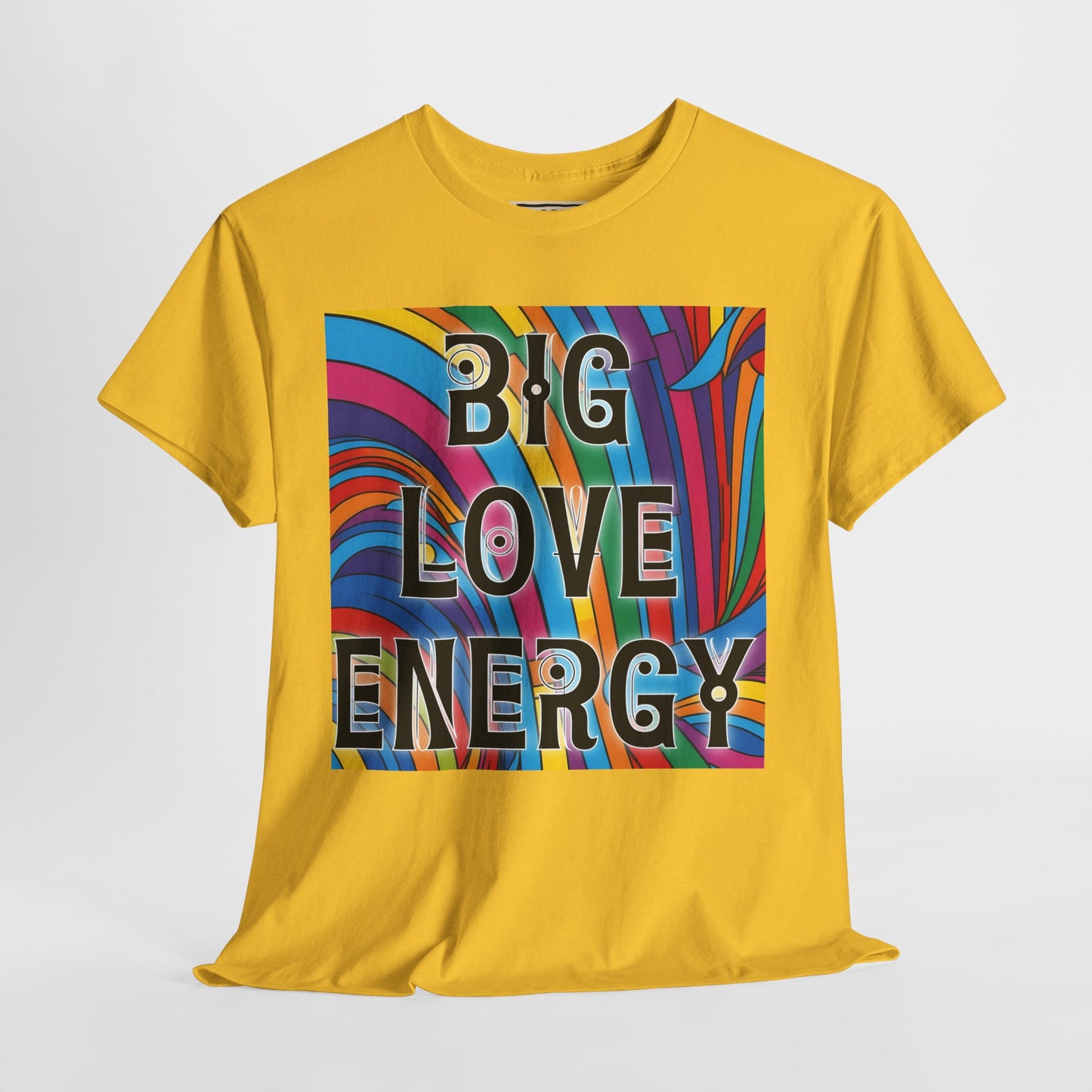 Big Love Energy Tee – Bold Rainbow Graphic T-Shirt