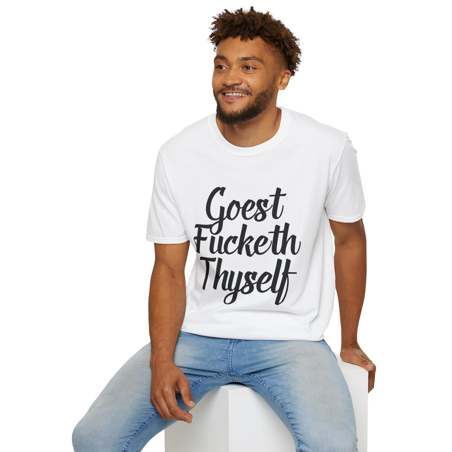 Goest Fucketh Thyself Shirt Funny Medieval Curse Tee Gift for Sarcastic People Savage Rude Humor Shirt for Unbothered Adults with Dark Attitudes