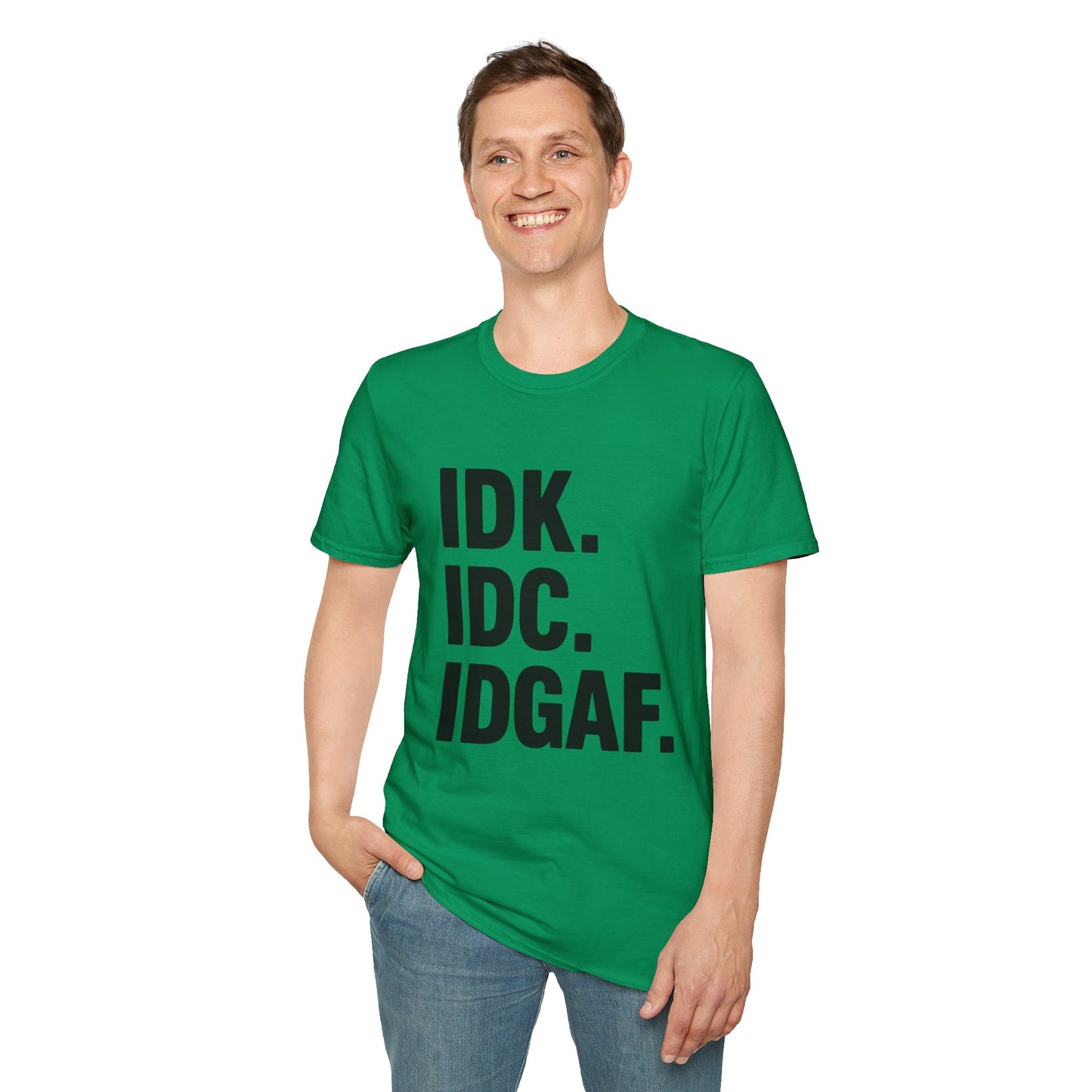 IDK IDC IDGAF Shirt – Funny Acronym T-Shirt with Sarcastic Attitude – Bold Minimalist Graphic Tee for Emotionally Done People
