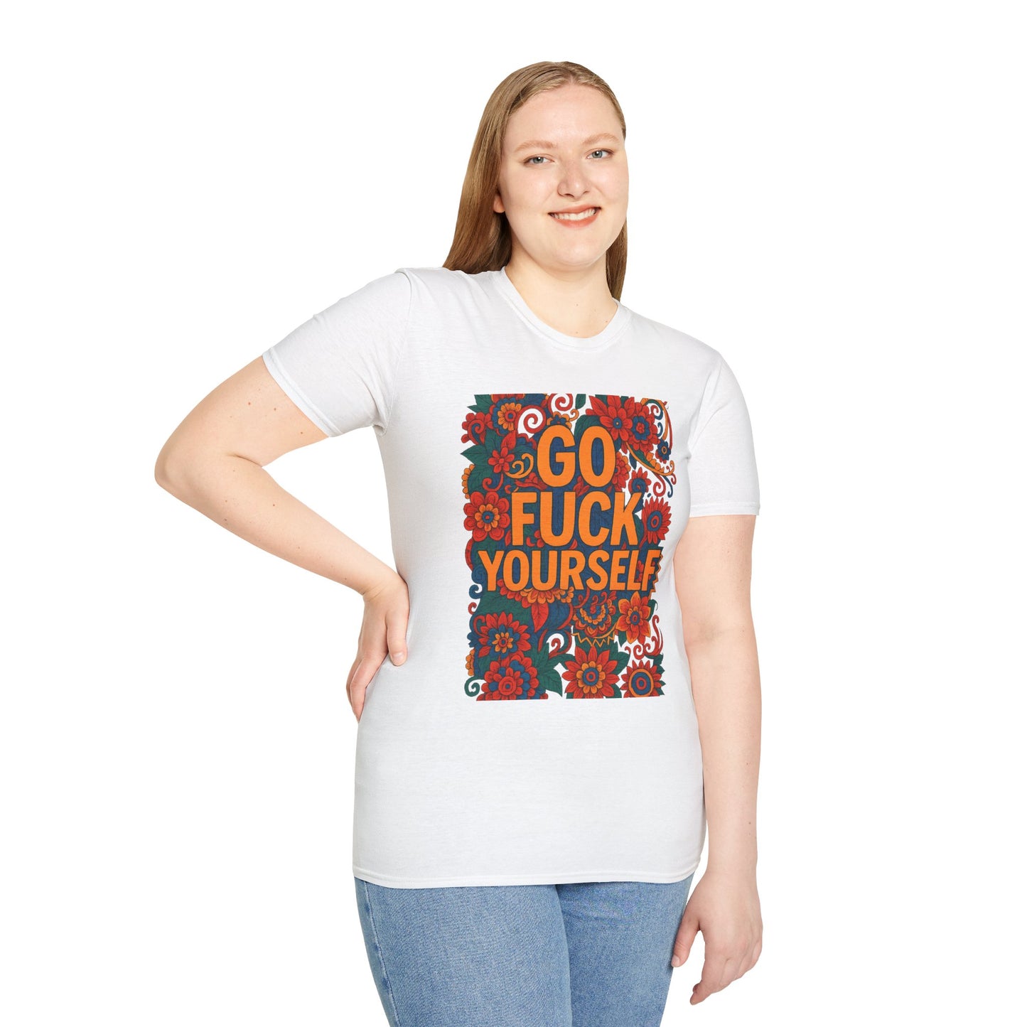 Bold Floral Graphic Tee | Go Fuck Yourself Shirt, Casual Wear, Funny Gift, Unique T-Shirt, Self-Expression Apparel