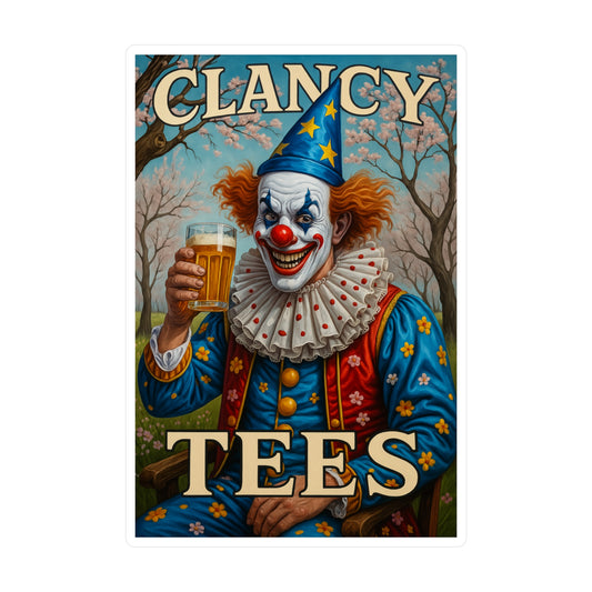 ClancyTees Drunk Clown Sticker – Kiss Cut Vinyl Decal, Funny Creepy Artwork, Circus Aesthetic, Gift for Dark Humor Fans