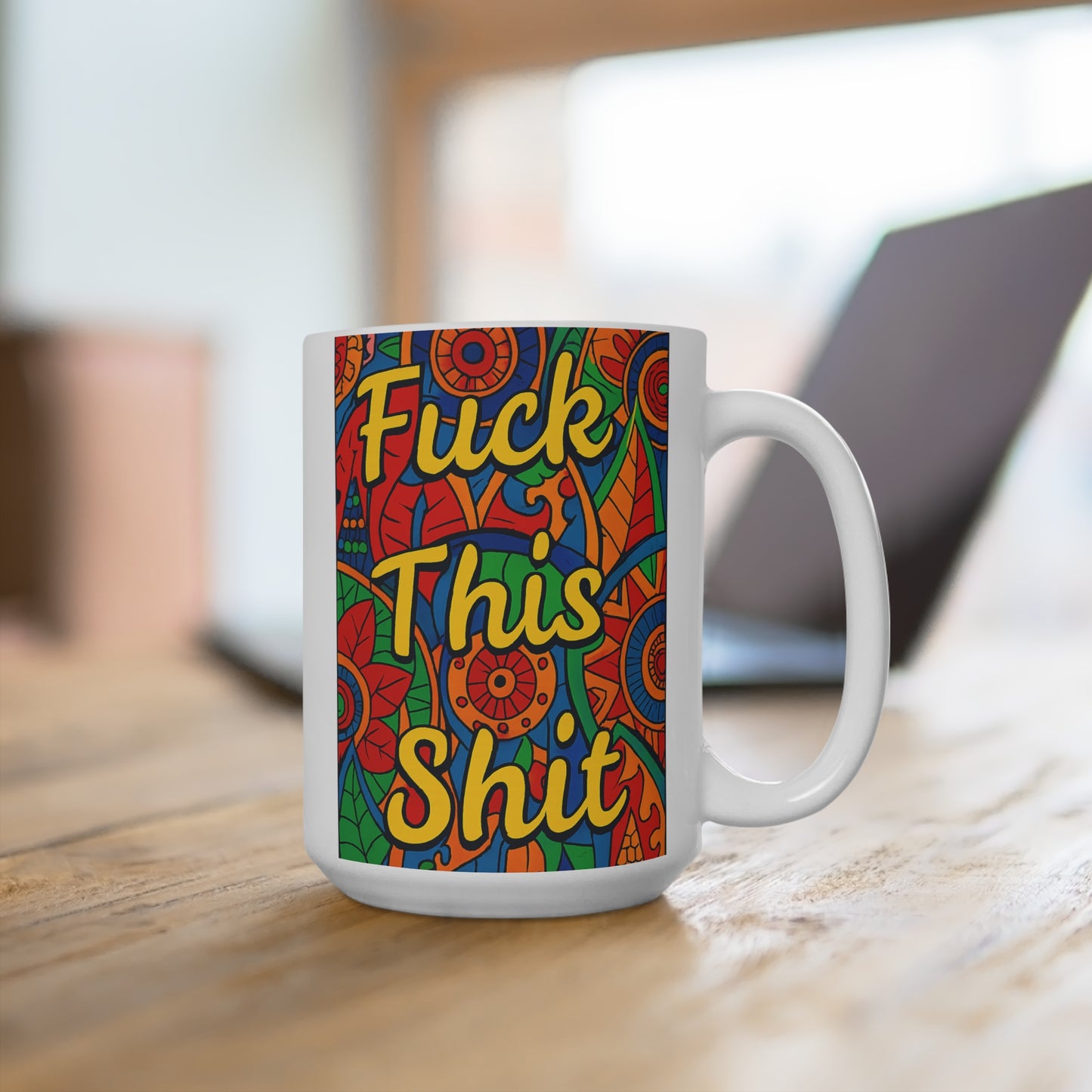 Fuck This Shit Mug Funny Rude Floral Artwork Ceramic Coffee Cup Gift for Sarcastic Friends