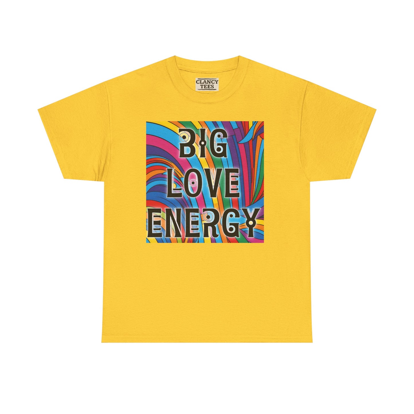 Big Love Energy Tee – Bold Rainbow Graphic T-Shirt