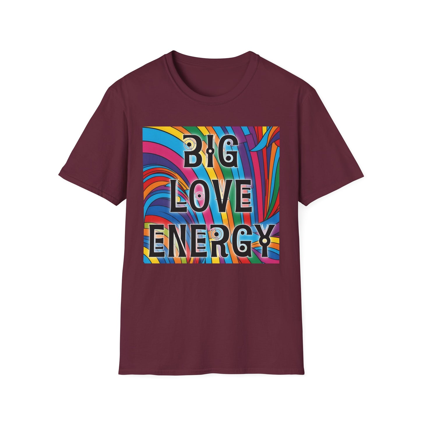 Big Love Energy Shirt – Colorful Retro Pride Rainbow Tee with Bold Positive Message – Gift for Optimists, LGBTQ Friends, and Love-First People
