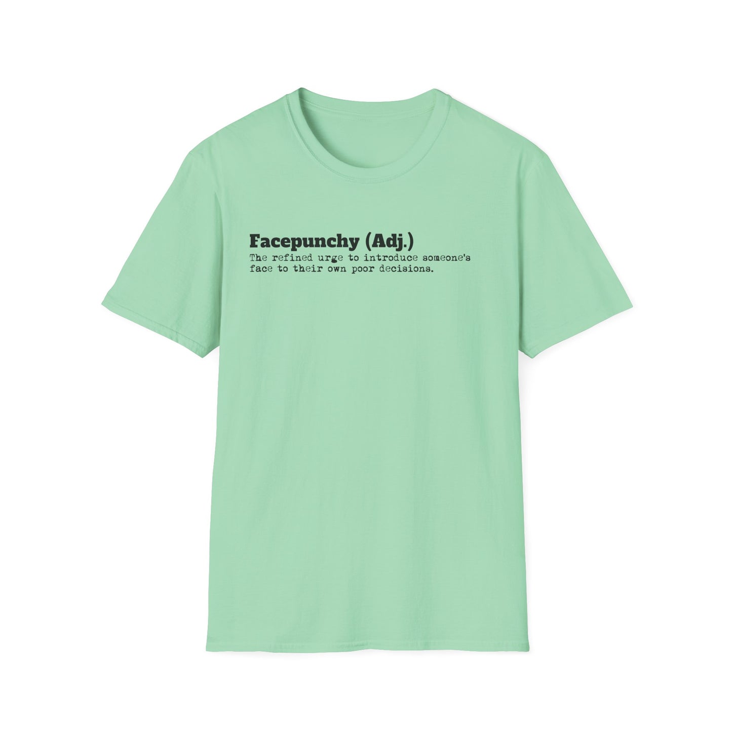Facepunchy Definition T-Shirt Sarcastic Text Tee Funny Dictionary Shirt for Snarky People Gift for Coworkers with Attitude Passive Aggressive Humor