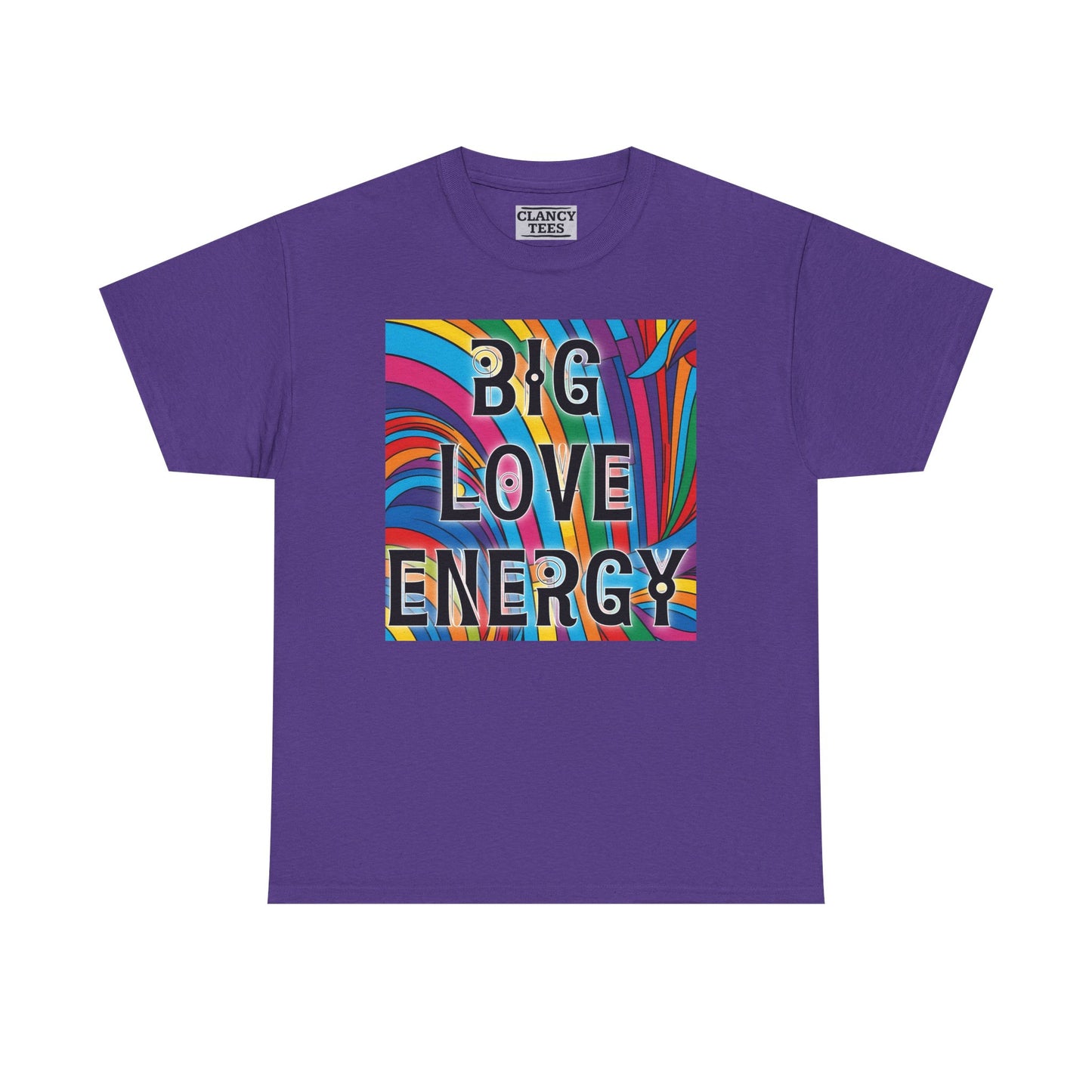 Big Love Energy Tee – Bold Rainbow Graphic T-Shirt