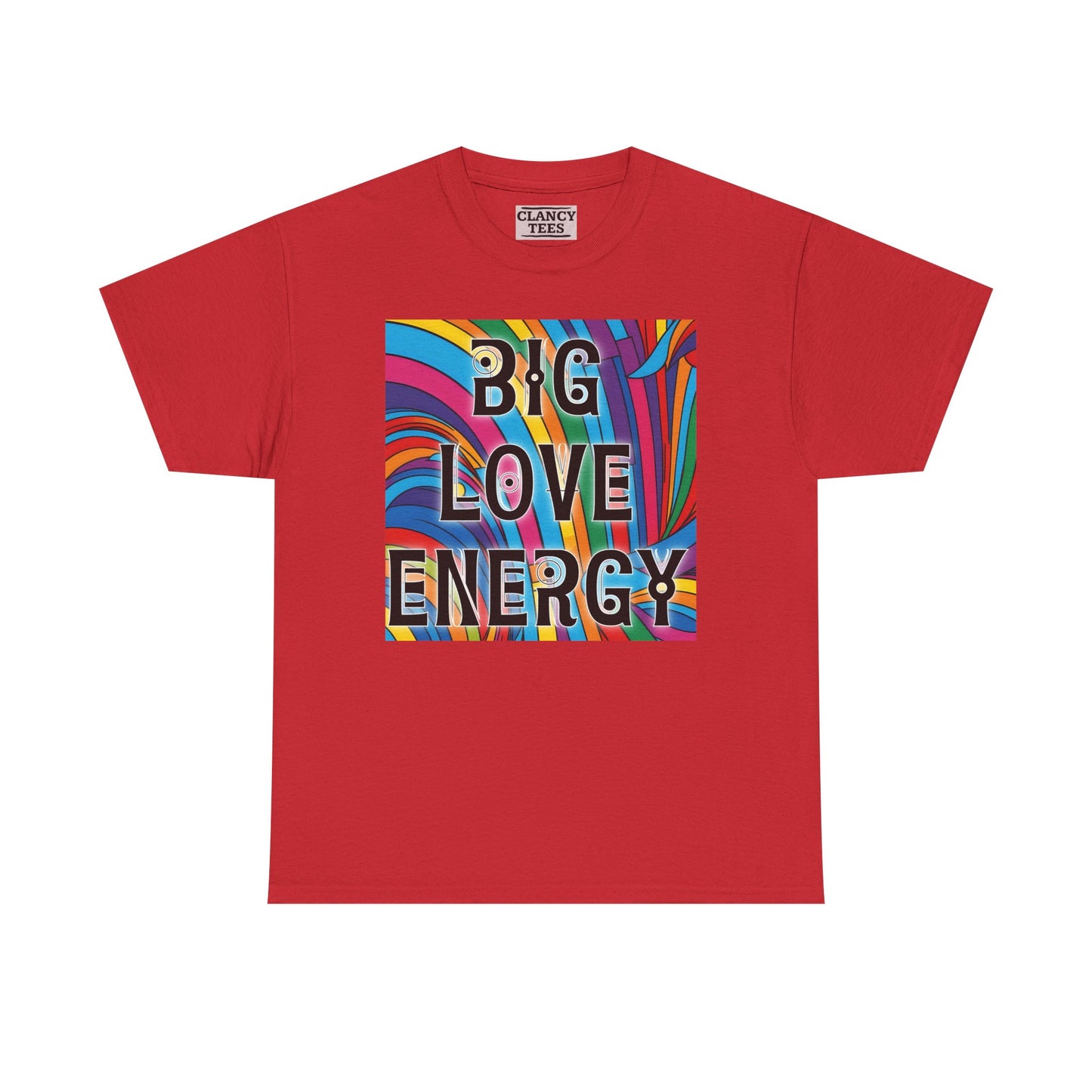 Big Love Energy Tee – Bold Rainbow Graphic T-Shirt